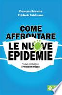 Come affrontare le nuove epidemie