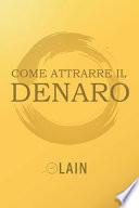 Come attrarre il denaro