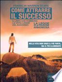 Come attrarre il successo