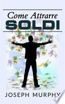 Come attrarre soldi (Traduzione: David De Angelis)