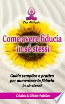 Come avere fiducia in sé stessi