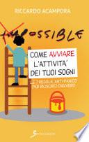 Come avviare l'attività dei tuoi sogni