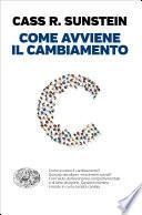 Come avviene il cambiamento