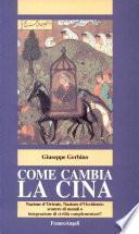 Come cambia la Cina