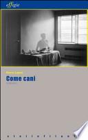 Come cani