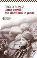 Come cavalli che dormono in piedi