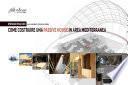 Come costruire una Passive House in area mediterranea