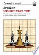 Come dare scacco matto