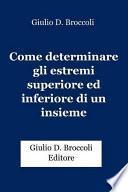Come determinare gli estremi superiore ed inferiore di un insieme