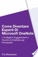 Come diventare esperti di Microsoft OneNote 2013