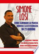 Come eliminare la pancia gonfia e la stitichezza in 21 giorni