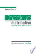 Come fare il check up distributivo della propria azienda