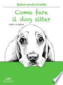 Come fare il dog sitter