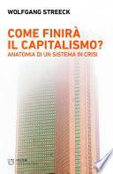 Come finirà il capitalismo?