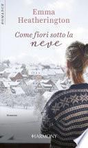 Come fiori sotto la neve