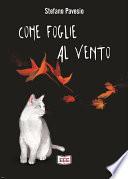 Come foglie al vento