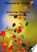 Come foglie nel vento