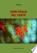 Come foglie nel vento