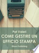 Come gestire un ufficio stampa