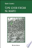 Come goccia d'acqua nel deserto