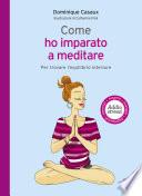 Come ho imparato a meditare
