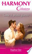 Come il primo giorno