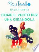 Come il vento per una girandola (YouFeel)