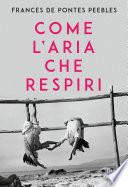 Come l'aria che respiri