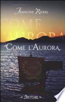 Come l'aurora