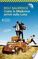 Come la Madonna arrivò sulla Luna