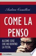 Come la penso