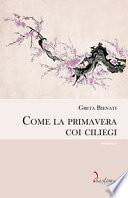 Come la primavera coi ciliegi