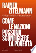 COME LE NAZIONI POSSONO SCONFIGGERE LA POVERTA'