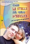 Come le stelle nel cielo d'estate... per la preghiera di ogni giorno