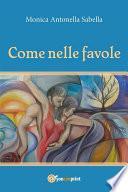 Come nelle favole