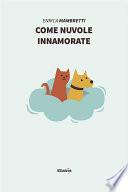 Come nuvole innamorate