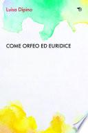 Come Orfeo ed Euridice