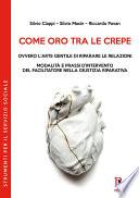 Come oro tra le crepe
