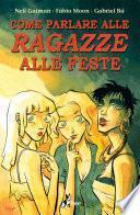 Come Parlare alle Ragazze alle Feste
