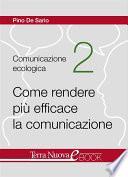 Come rendere più efficace la comunicazione