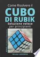 Come risolvere il cubo di Rubik