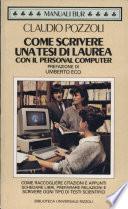 Come scrivere una tesi di laurea con il personal computer