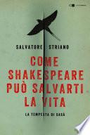 Come Shakespeare può salvarti la vita