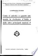 Come si calcola e a quanto ammonta la ricchezza d'Italia e delle altre principali nazioni
