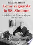 Come si guarda la SS. Sindone