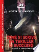Come si scrive un thriller di successo
