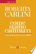 Come siamo cambiati