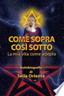 Come sopra, così sotto