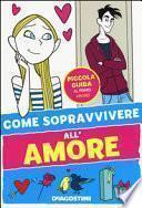 Come sopravvivere all'amore