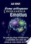 Come sviluppare l'Intelligenza emotiva